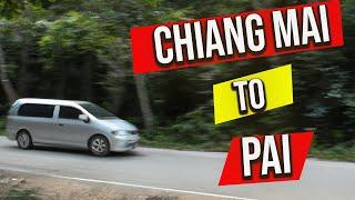 How to travel between Chiang Mai and Pai (3 ways)