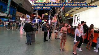 FREMONT STREET LAS VEGAS AFTER MIDNIGHT OCTOBER/25/2024