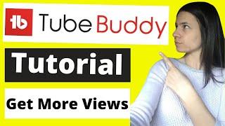 Tubebuddy Tutorial 2022 [Tubebuddy FULL Walkthrough 2022] 