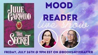 Mood Reader Live Show: The Secret By Julie Garwood