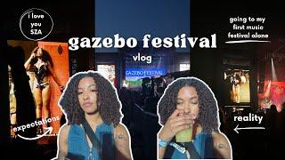 gazebo festival vlog: seeing SZA | leahlengel