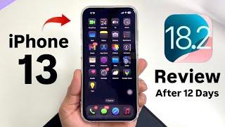 iPhone 13 Review on iOS 18.2 -After 12 Days - Should you update iPhone 13 on iOS 18.2