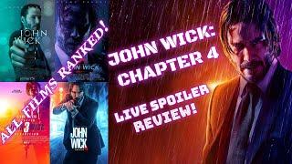 MOVIE DOJO EPISODE 79: JOHN WICK: CHAPTER 4 Live Spoiler Review & Franchise Ranking!