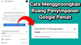 Cara Mengatasi Ruang Penyimpanan Akun Google Penuh