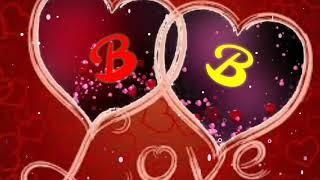 B Love B A to Z Alphabet StatusStatus video for WhatsApp #mubeenstatuscreation #BloveB #BLetter