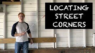 How to Locate Street Corners When Using a White Cane - O&M Skill