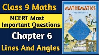 NCERT Class 9 Maths Most Important Question | Class 9 Chap- 6 Lines And Angle Important Questions