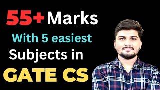 FIVE Easiest Subjects of GATE CSE to Score 55+ Marks || GATE CSE Preparation #gate #gatecse #iit