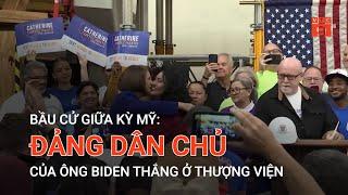 BẦU CỬ GIỮA KỲ MỸ: ĐẢNG DÂN CHỦ CỦA ÔNG BIDEN THẮNG Ở THƯỢNG VIỆN  | VTC9