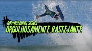 Above Creators & WeBodyboard presents: Orgulhosamente Rastejante | Intro