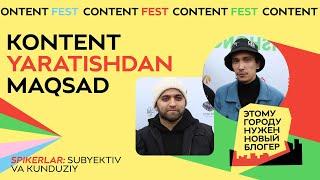 Qancha ko’p gapirilsa shuncha tez yetib boradi | Subyektiv x Kunduziy | Content Fest