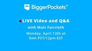 LIVE Video and Q&A with Matt Faircloth