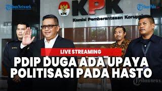 Hasto Dipanggil Polisi dan KPK Jelang Pilkada, PDIP Duga Ada Upaya Politisasi