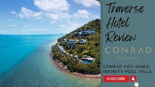 Conrad Koh Samui Review: Infinity Pool Villa