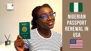 Nigerian Passport Renewal in the USA- New Requirements, How Long it Takes, My Experience in New York