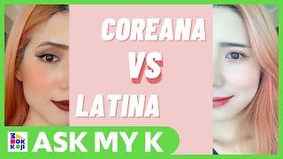 Ask My K : Hanna Coreana - Korean vs Western makeup