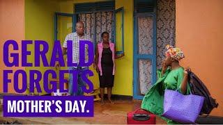 Gerald forgets Mother’s Day. Don’t mess with Kansiime. Fresh African comedy.