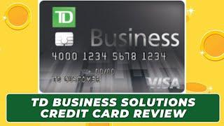 TD Business Solutions Credit Card Review