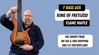 Exploring the F Bass AC6 : The Ultimate Fretless Experience!