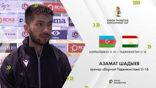 Азамат Шадыев: «Все это — этап подготовки»