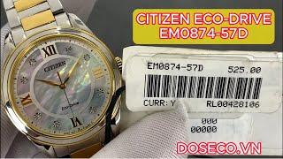 Đồng hồ nữ CITIZEN ECO-DRIVE EM0874-57D máy năng lượng mặt trời #watch #ecodrive