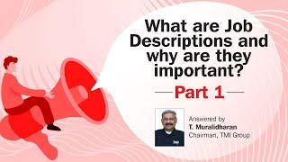 What is a Job Description and Why is it important? | Part 1