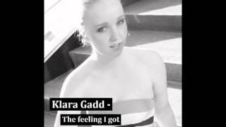 Klara Gadd - The feeling I got (demo version)