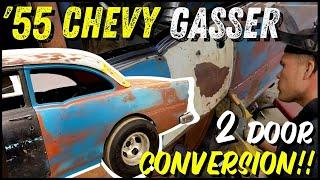 1955 Chevy GASSER!! 2 Door Conversion (Part 1)