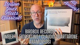 Anamorfosi: Birdbox Records All Analog Review Italian- Jazz Meets Classical!