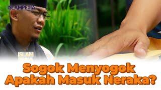 Sogok Menyogok, Apakah Masuk Neraka? | ISLAMPEDIA (20/09/23)