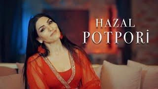 Hazal - Potpori 2022