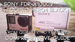 Sony FDR-X1000V vs GoPro Hero4 BLACK HD