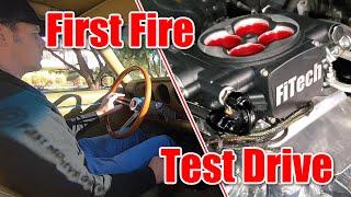 Fuel Injection Conversion, Part 7:  FiTech settings, First Fire, and Test Drive!