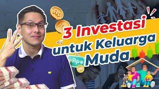 3 Investasi untuk Keluarga Muda yang Punya 2 Anak