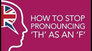 STOP pronouncing TH as an F | Simple Tip Revealed