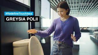 Redefine Touchless with Greysia Polii