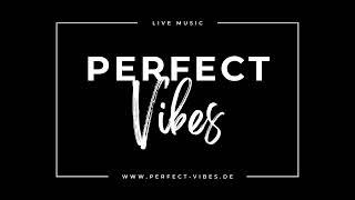 Perfect Vibes Demo 2024