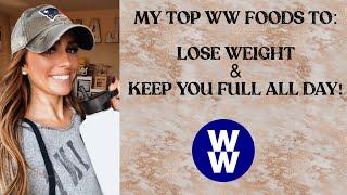 MY TOP WW FOOD STAPLES TO LOSE WEIGHT & KEEP YOU FULL!| WW PERSONAL POINTS 2022!|FIVE LITTLE FINS