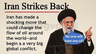 Iran Strikes Back || ️ Learn English Through Story Level 3 || Graded Reader 
