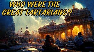 Who were The Great Tartarians & How were they going to Change the World that we live in? Must-watch!