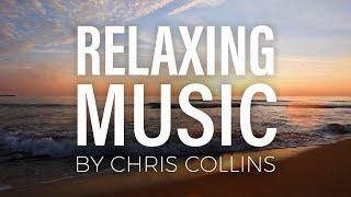 Music Compilation for Meditation, Sleep, and More | Relaxing Music by Chris Collins + Ocean Waves