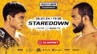 NAIZA 64: KABDRAKHMANOV vs. WANDERLEY - STAREDOWN