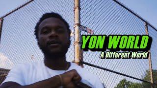 YON WORLD - A DIFFERENT WORLD (Official Music Video)