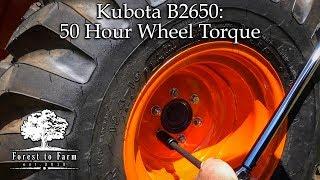 Kubota B2650 Wheel Torque