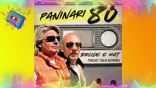 Ep.1 - Podcast PANINARI 80 [COME TUTTO EBBE INIZIO] by BIRCIDE (Il Paninaro)