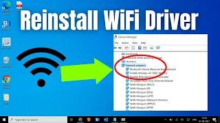 How to Reinstall a Wireless Network Adapter Driver in Windows (2022)