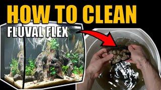 How to clean a Fluval Flex 9G or 15G aquarium