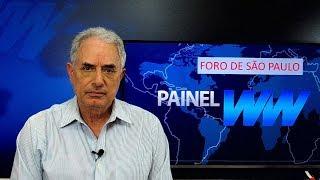 Qual o perigo do Foro de São Paulo? William Waack comenta