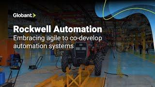 Globant helps Rockwell Automation embrace agile to co-develop automation systems