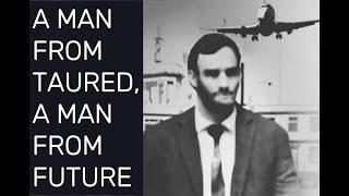 Unsolved Mysterious Case of a Man from Taured #MysteryUnsolved  #Paranormal #TimeTravel #TruthTales
